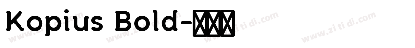 Kopius Bold字体转换